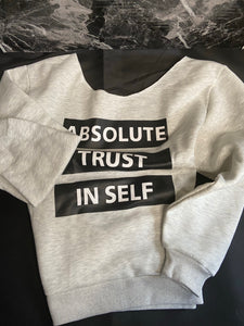 Women’s CUSTOM Off Shoulder Signature “TRUST YOURSELF” Sweatshirt